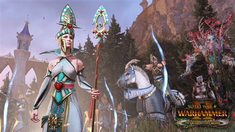 Total War: WARHAMMER II – The Queen and the .